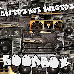 Gifted But Twisted - Boombox альбом