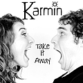 Karmin - Take It Away - Single album