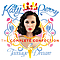 Katy Perry - Teenage Dream: The Complete Confection альбом