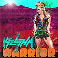 Kesha - Warrior альбом
