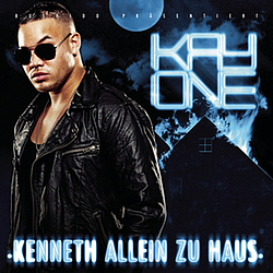 Kay One - Kenneth allein zu Haus альбом