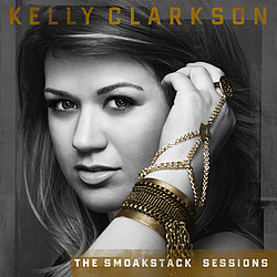 Kelly Clarkson - The Smoakstack Sessions album