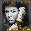 Kelly Clarkson - The Smoakstack Sessions альбом