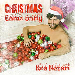 Keo Nozari - Christmas Came Early альбом