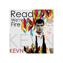 Kevn - Ready / We&#039;re Fire album