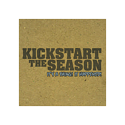 Kickstart The Season - It&#039;s a thing! It happened! альбом