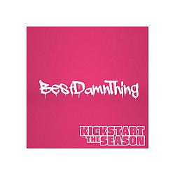 Kickstart The Season - BestDamnThing! альбом