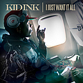 Kid Ink - I Just Want It All альбом