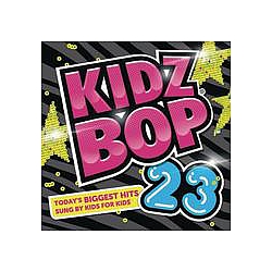 Kidz Bop Kids - Kidz Bop 23 альбом