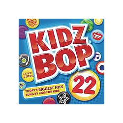 Kidz Bop Kids - Kidz Bop 22 альбом