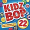 Kidz Bop Kids - Kidz Bop 22 album