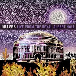 The Killers - Live at Royal Albert Hall альбом