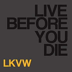 Lakeview - Live Before You Die album