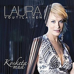 Laura Voutilainen - Kosketa Mua альбом