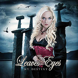 Leaves&#039; Eyes - My Destiny альбом