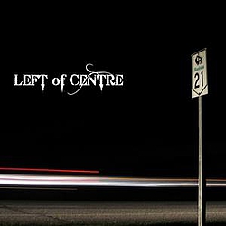 Left Of Centre - Hwy 21 album