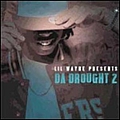 Lil Wayne - Da Drought 2 альбом