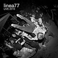 Linea 77 - Live 2010 album
