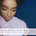 Lianne La Havas - Is Your Love Big Enough? альбом