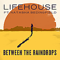Lifehouse - Between The Raindrops альбом