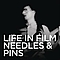 Life In Film - Needles &amp; Pins EP album