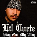 Lil Cuete - Stay Out My Way album