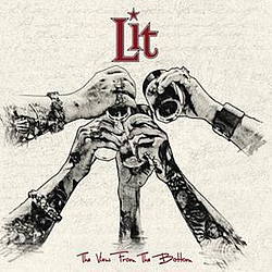 Lit - The View From the Bottom album