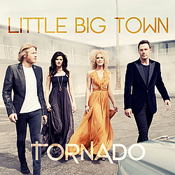 Little Big Town - Tornado альбом