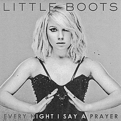 Little Boots - Every Night I Say A Prayer album