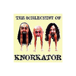 Knorkator - The Schlechtst of Knorkator album