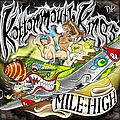 Kottonmouth Kings - Mile High album