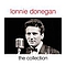 Lonnie Donegan And His Skiffle Group - Lonnie Donegan - The Collection album
