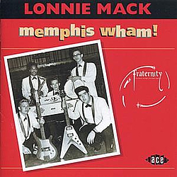 Lonnie Mack - Memphis Wham! album