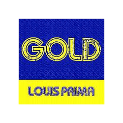 Louis Prima - Gold: Louis Prima альбом