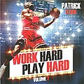 Ludacris - Work Hard Play Hard, Vol. 2 (feat. Big Sean, Missy Elliot, Rye Rye, T-Pain, B.O.B., Meek Mill, Gunpl album