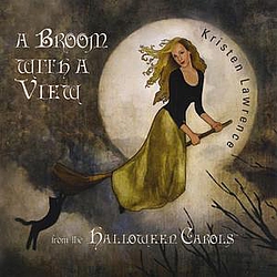 Kristen Lawrence - A Broom With A View - from the Halloween Carols album