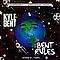 Kyle Bent - Bent Rules альбом