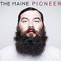 The Maine - Pioneer album