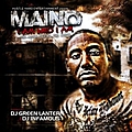 Maino - I Am Who I Am album