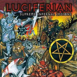 Luciferian - Supreme Infernal Legions album
