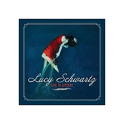 Lucy Schwartz - Life in Letters альбом