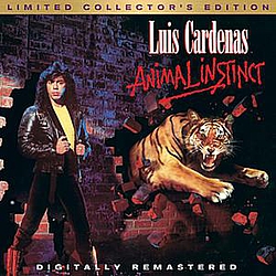 Luis Cardenas - Animal Instinct: Collectors Edition album