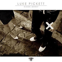 Luke Pickett - Blood Money album