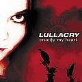 Lullacry - Crucify My Heart album