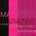 Magazine - Live and Intermittent album