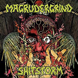 Magrudergrind - Magrudergrind / Shitstorm альбом