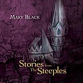 Mary Black - Stories From the Steeples album