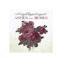 Mary Chapin Carpenter - Ashes &amp; Roses альбом