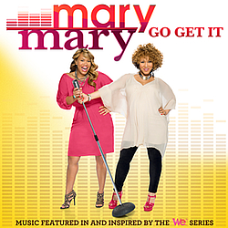Mary Mary - Go Get It album