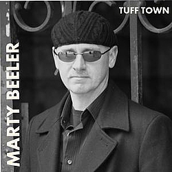 Marty Beeler - Tuff Town album